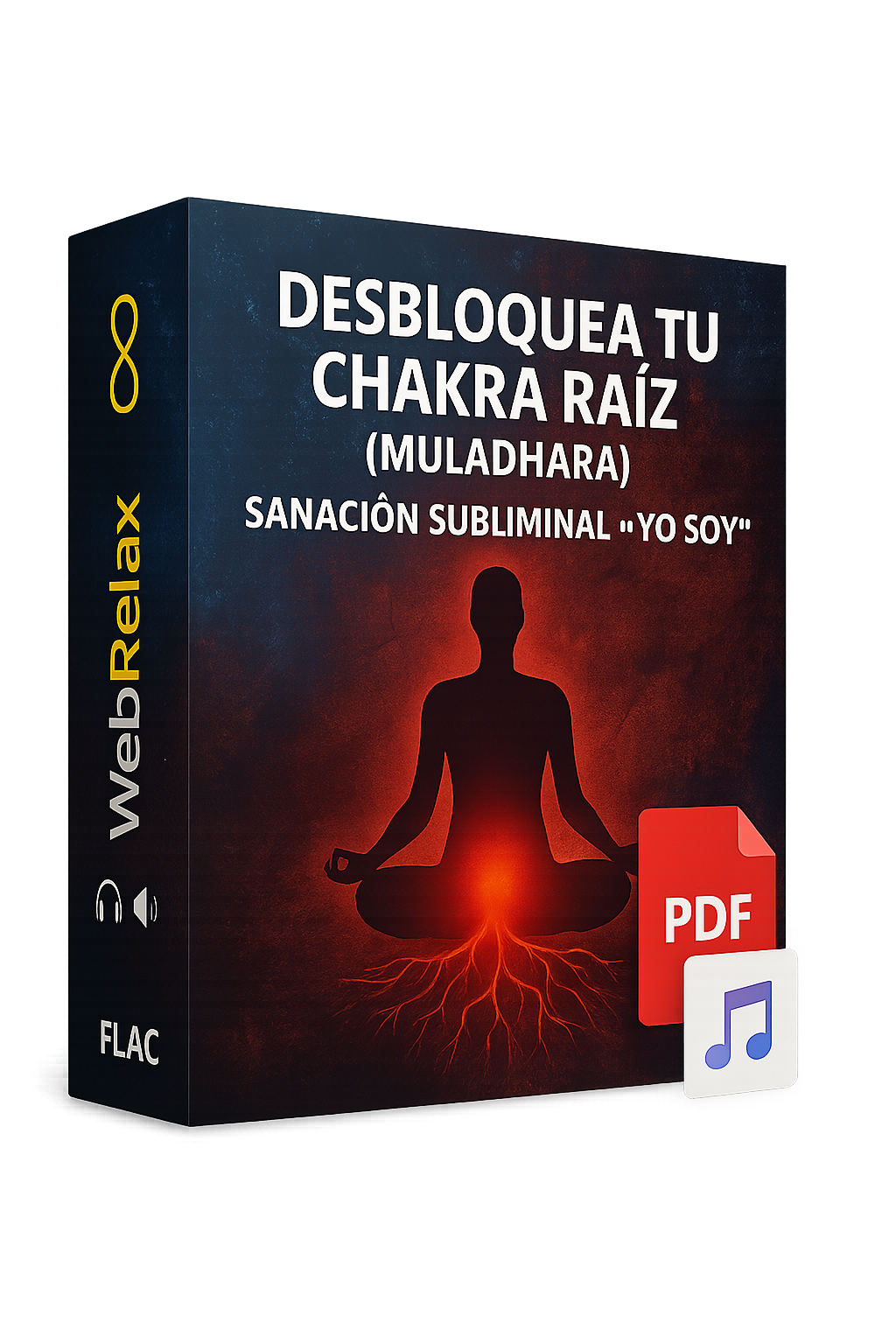 Desbloquea tu Chakra Raíz (Muladhara)
